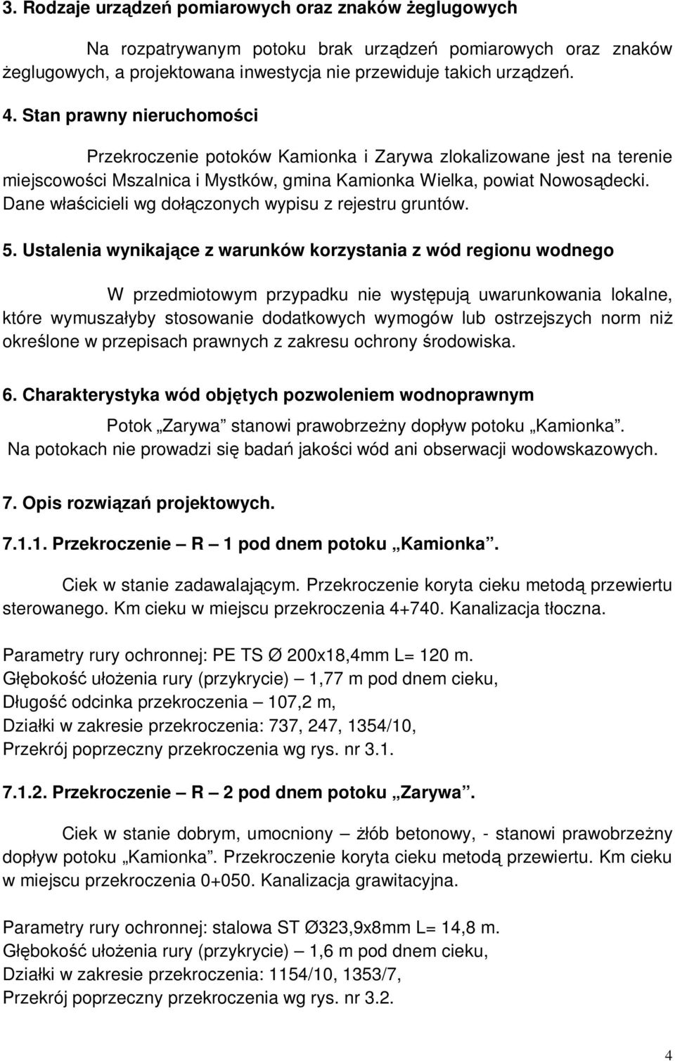 Dane w cicieli wg do czonych wypisu z rejestru gruntów. 5.