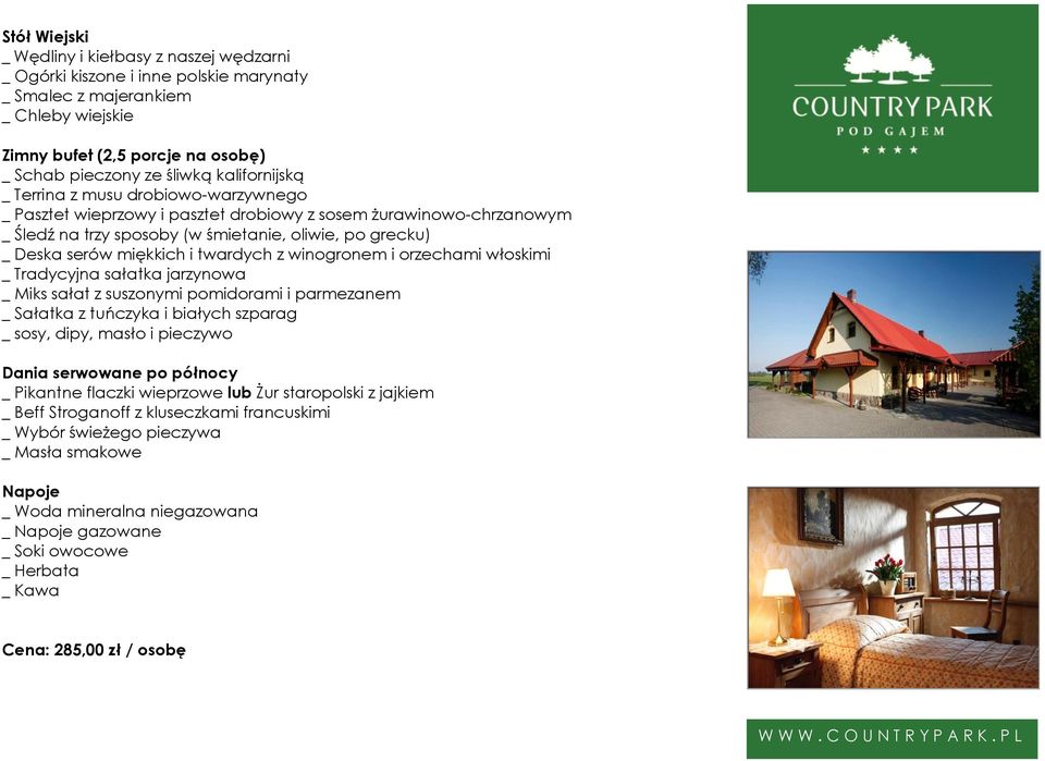i twardych z winogronem i orzechami włoskimi _ Tradycyjna sałatka jarzynowa _ Miks sałat z suszonymi pomidorami i parmezanem _ Sałatka z tuńczyka i białych szparag _ sosy, dipy, masło i pieczywo