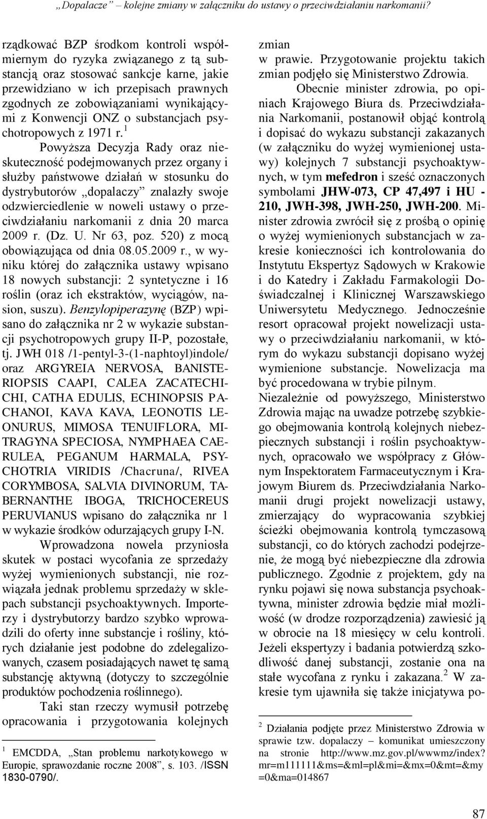 Konwencji ONZ o substancjach psychotropowych z 1971 r.