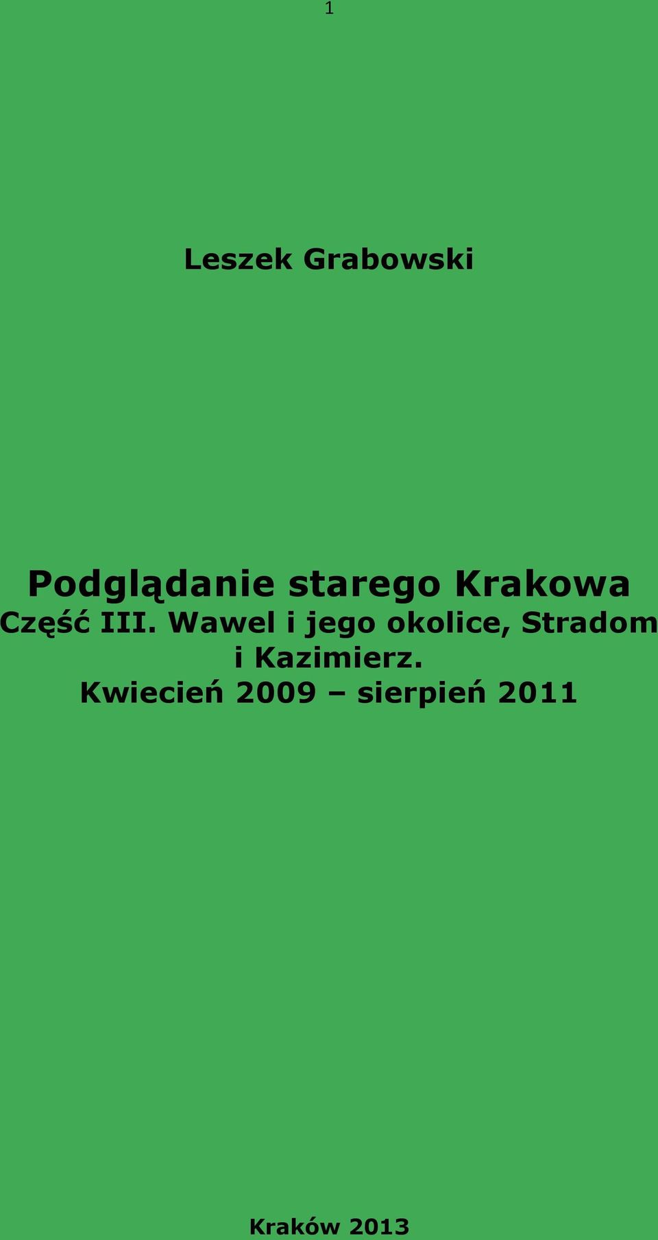 Wawel i jego okolice, Stradom i