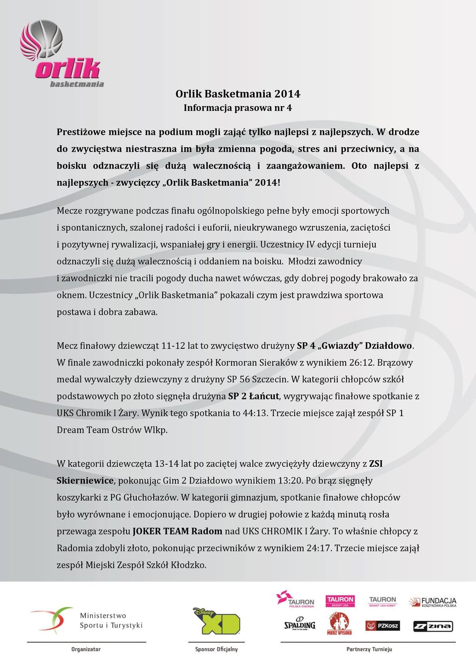 Oto najlepsi z najlepszych - zwycięzcy Orlik Basketmania 2014!