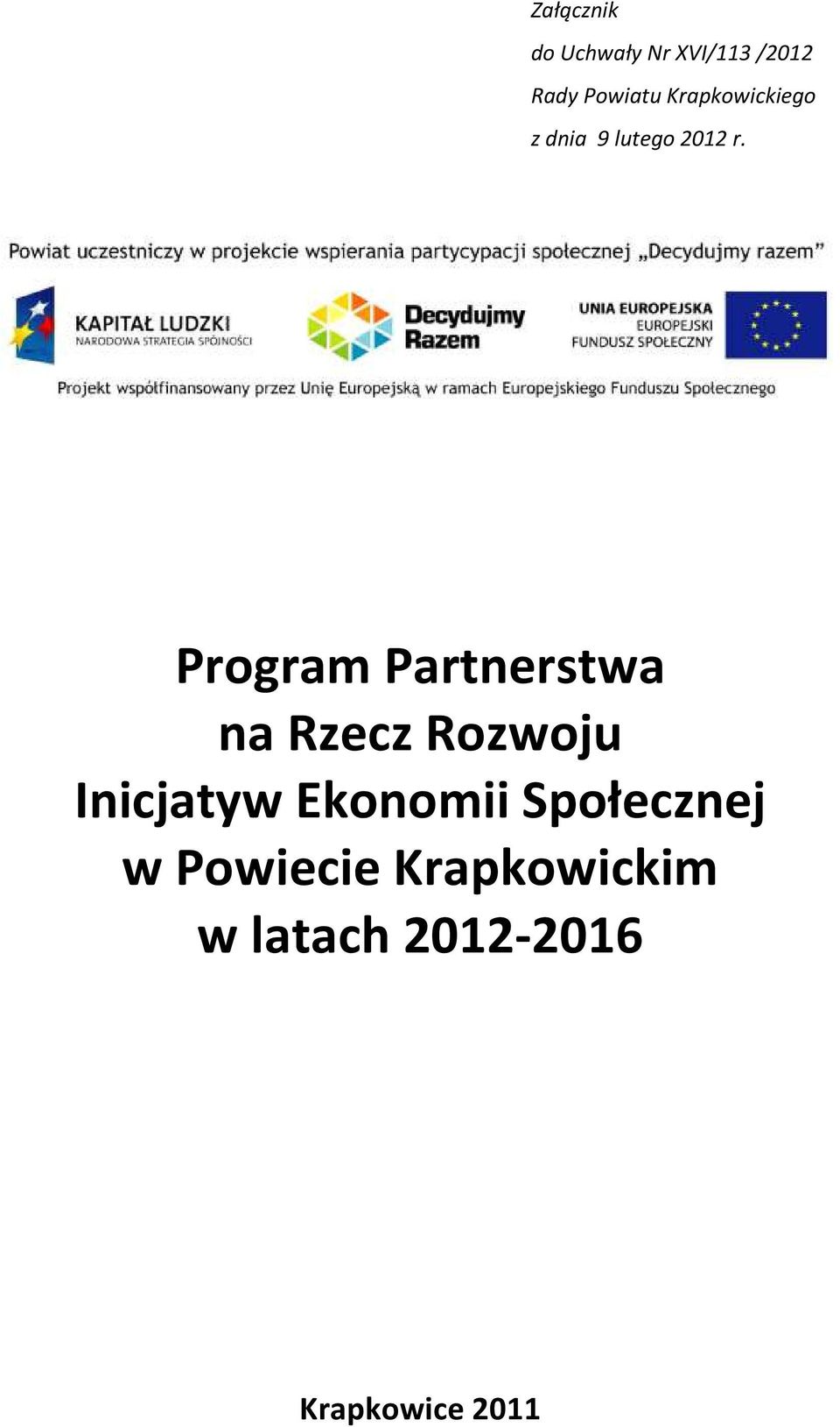 Program Partnerstwa na Rzecz Rozwoju Inicjatyw