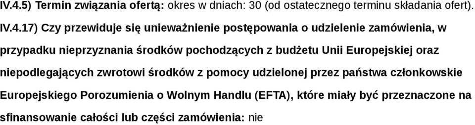 budżetu Unii Eurpejskiej raz niepdlegających zwrtwi śrdków z pmcy udzielnej przez państwa człnkwskie