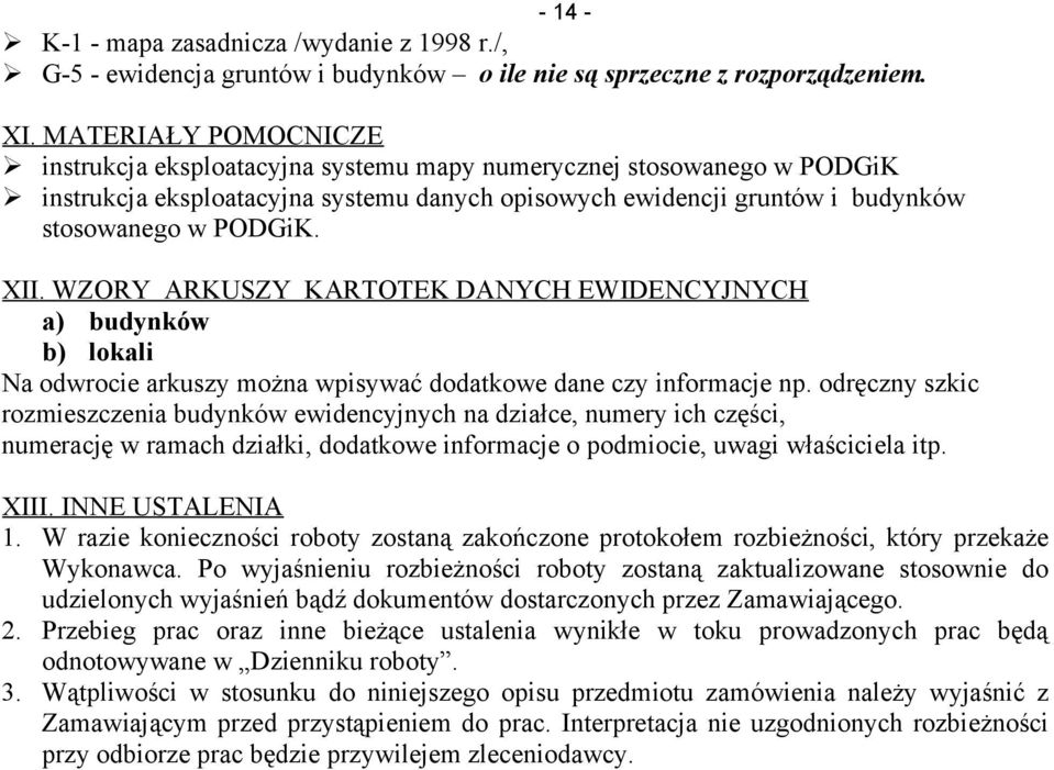 WZORY ARKUSZY KARTOTEK DANYCH EWIDENCYJNYCH a) budynków b) Na odwrocie arkuszy można wpisywać dodatkowe dane czy informacje np.