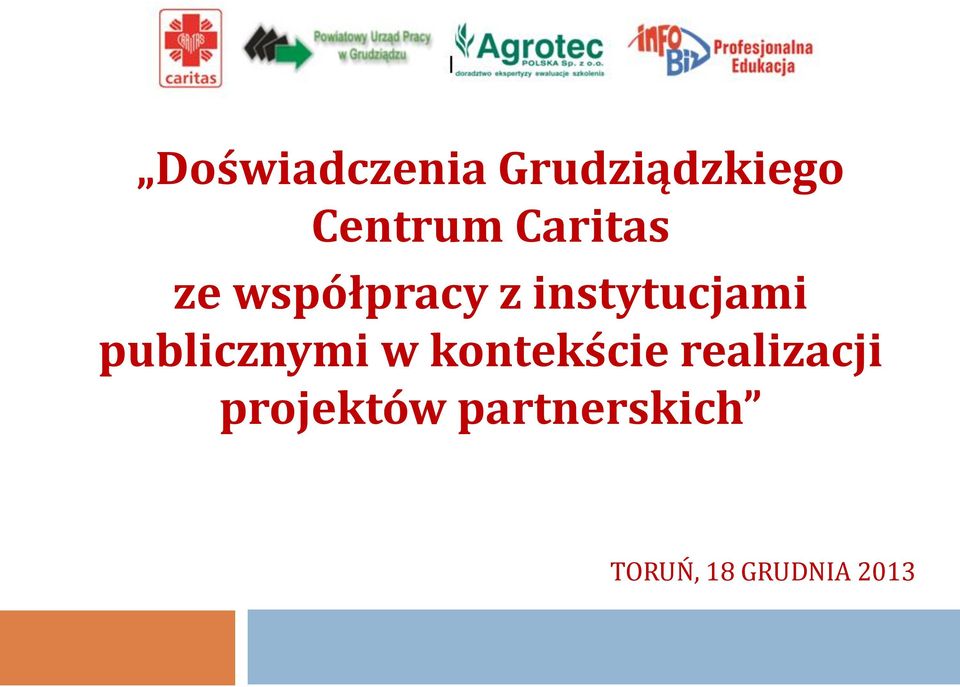 publicznymi w kontekście realizacji