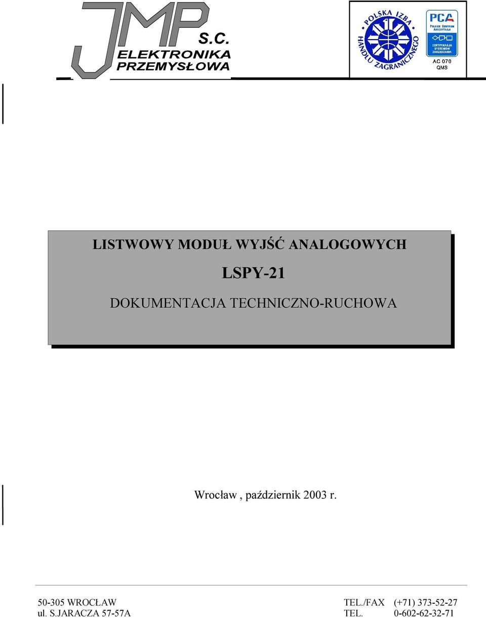 październik 2003 r. 50-305 WROCŁAW TEL.