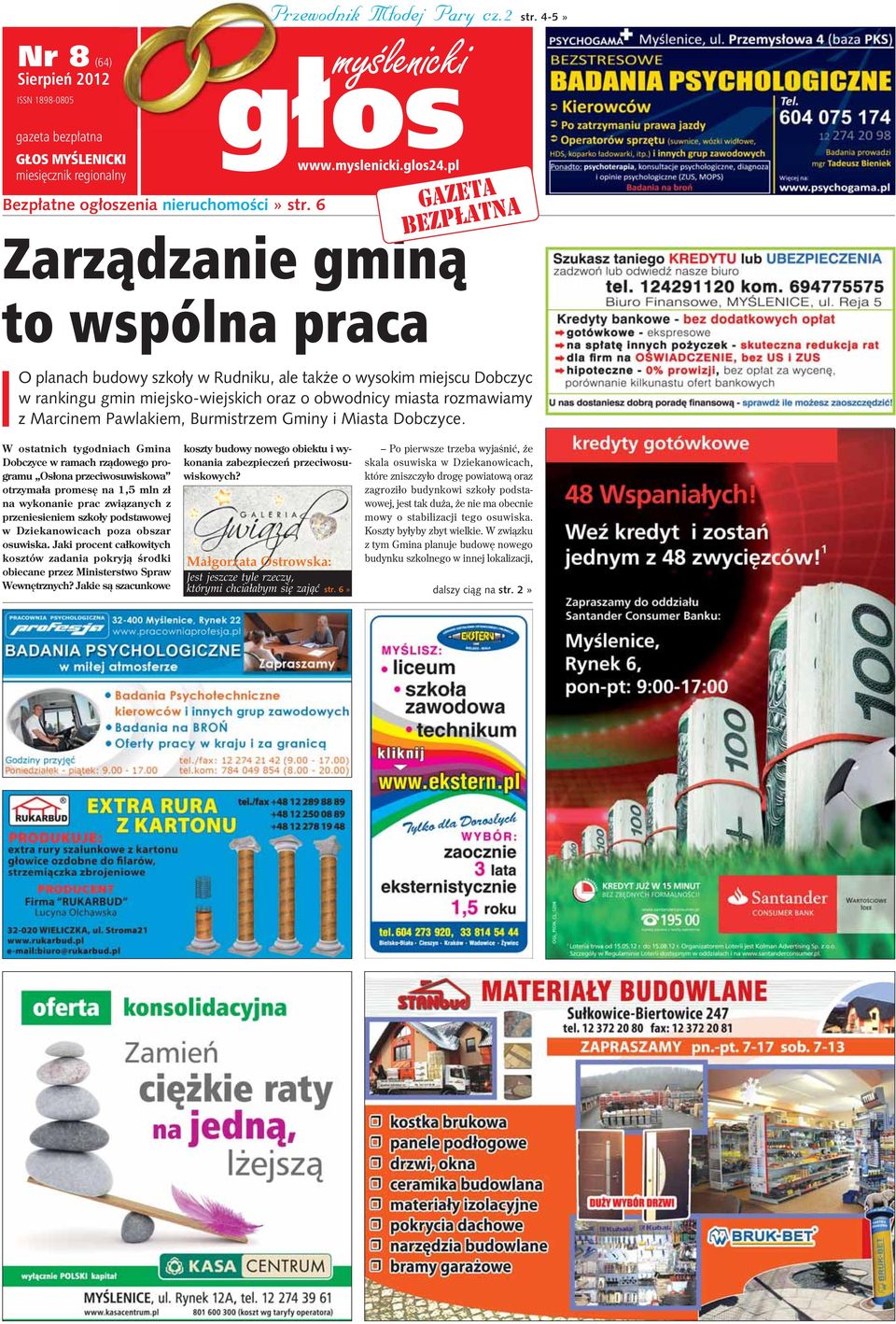 Marcinem Pawlakiem, Burmistrzem Gminy i Miasta Dobczyce.