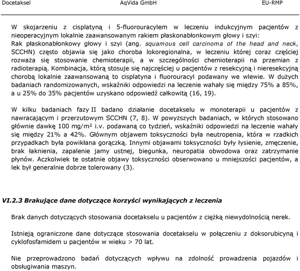 chemioterapii na przemian z radioterapią.