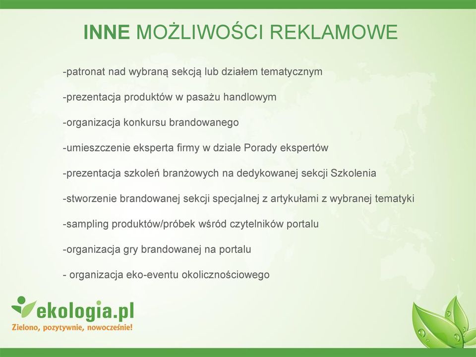 na dedykowanej sekcji Szkolenia -stworzenie brandowanej sekcji specjalnej z artykułami z wybranej tematyki -sampling