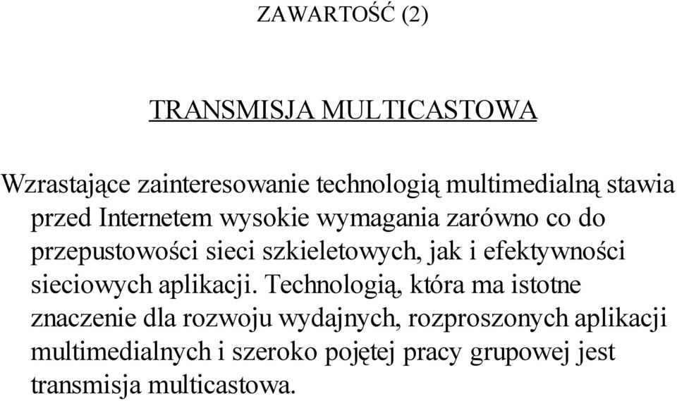 efektywności sieciowych aplikacji.