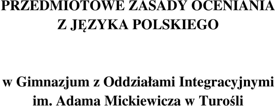 Gimnazjum z Oddziałami