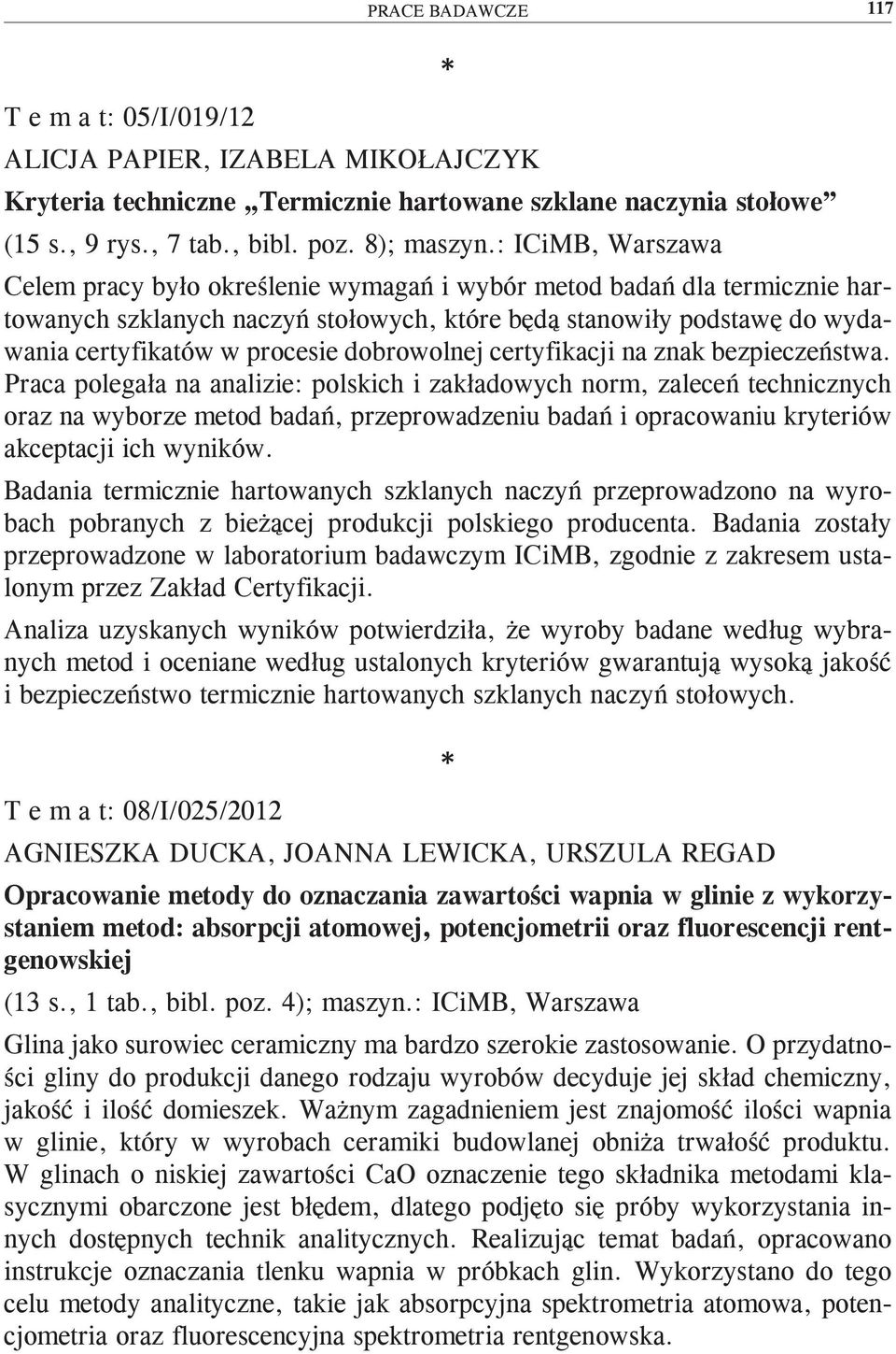dobrowolnej certyfikacji na znak bezpieczeństwa.