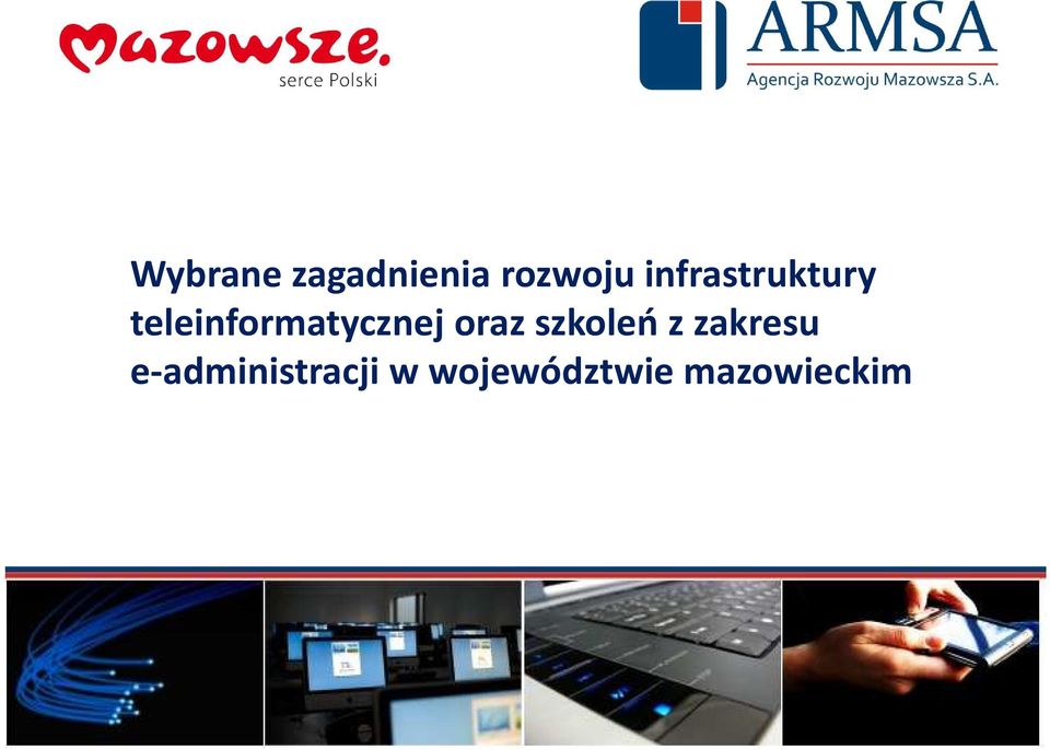teleinformatycznej oraz szkoleń