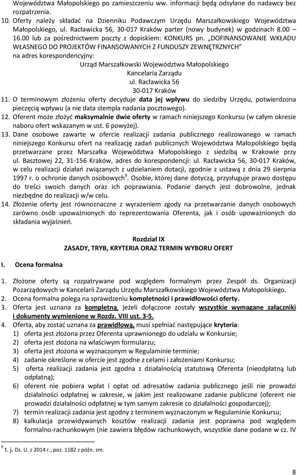 00 lub za pośrednictwem poczty z dopiskiem: KONKURS pn.