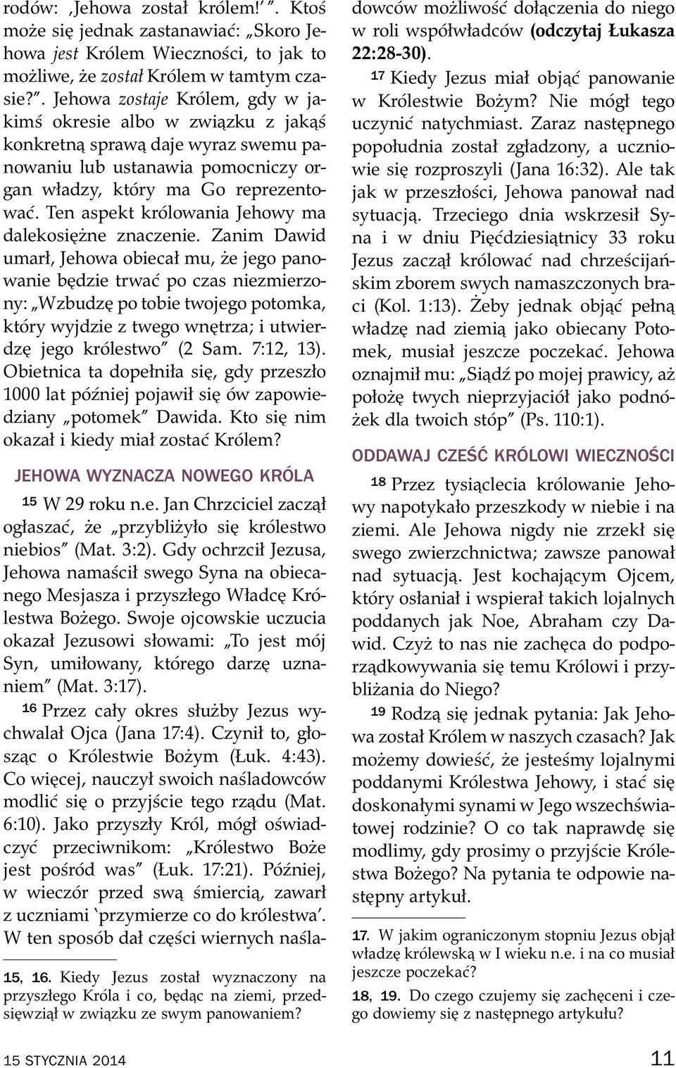 Ten aspekt kr olowania Jehowy ma dalekosi zne znaczenie.