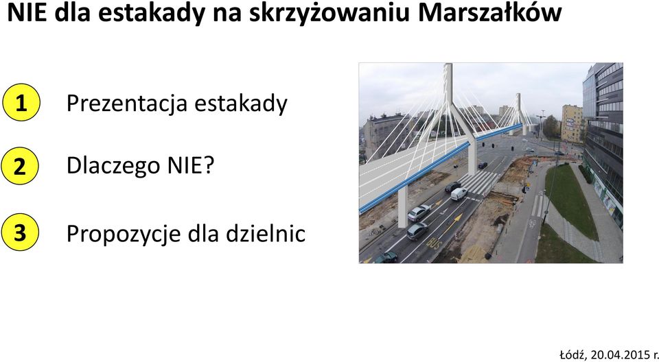 Prezentacja estakady Dlaczego