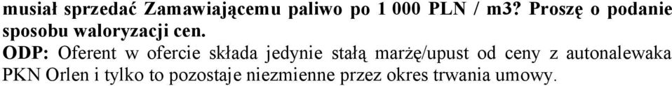 ODP: Oferent w ofercie składa jedynie stałą marżę/upust od