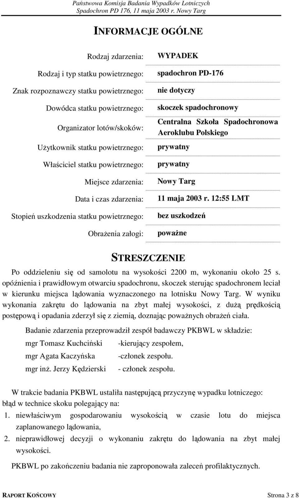 Centralna Szkoła Spadochronowa Aeroklubu Polskiego prywatny prywatny Nowy Targ 11 maja 2003 r.