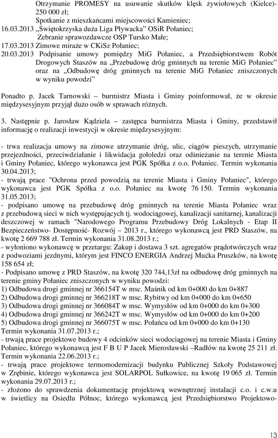 2013 Zimowe miraŝe w CKiSz Połaniec; 20.03.