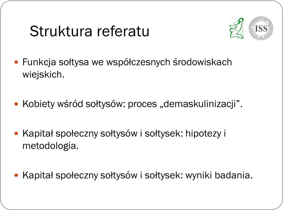 Kobiety wśród sołtysów: proces demaskulinizacji.