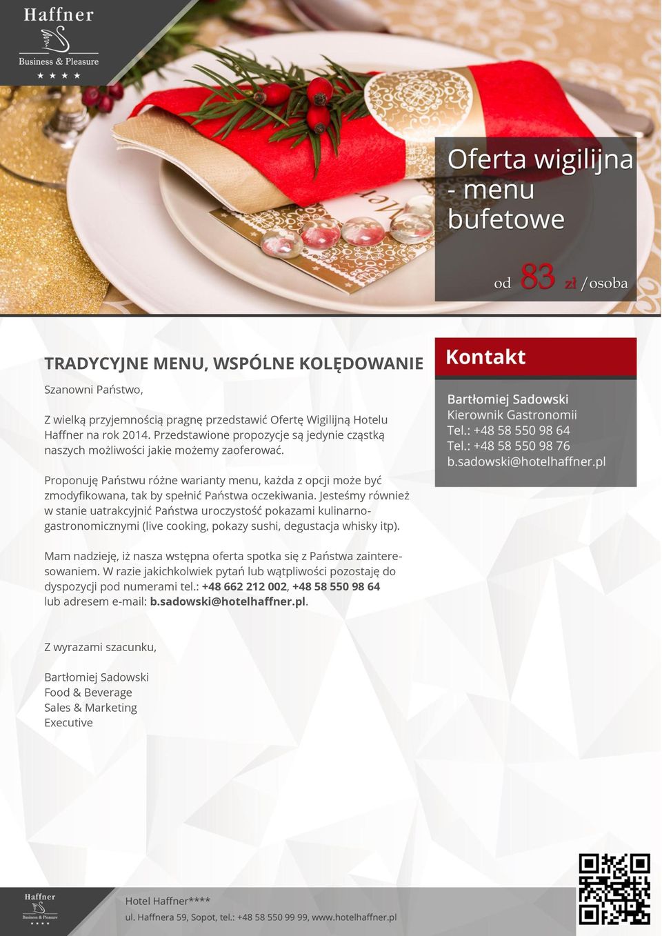 Jesteśmy również w stanie uatrakcyjnić Państwa uroczystość pokazami kulinarnogastronomicznymi (live cooking, pokazy sushi, degustacja whisky itp).