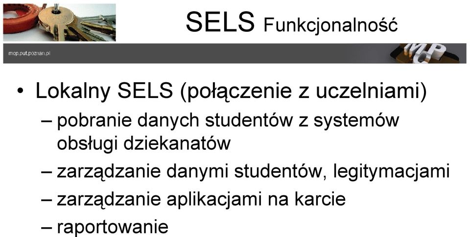 obsługi dziekanatów zarządzanie danymi studentów,