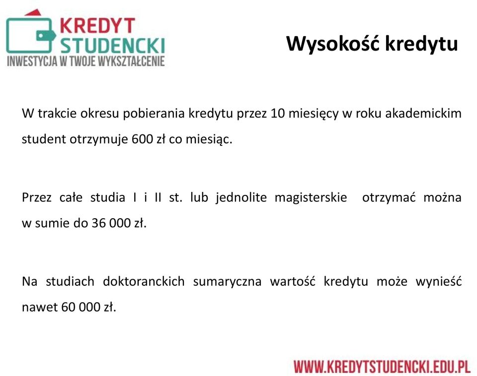 Przez całe studia I i II st.