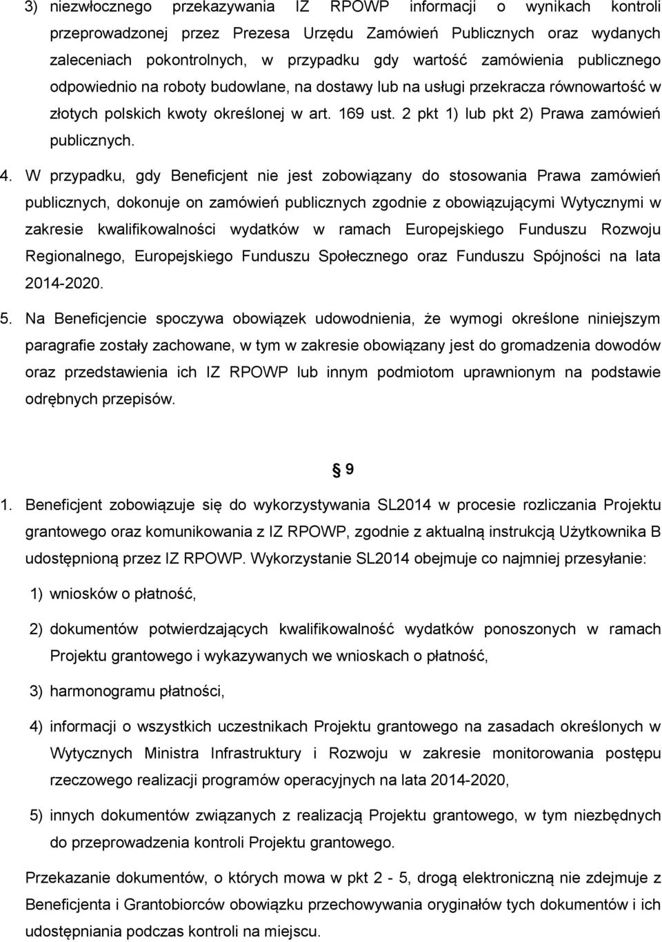 2 pkt 1) lub pkt 2) Prawa zamówień publicznych. 4.