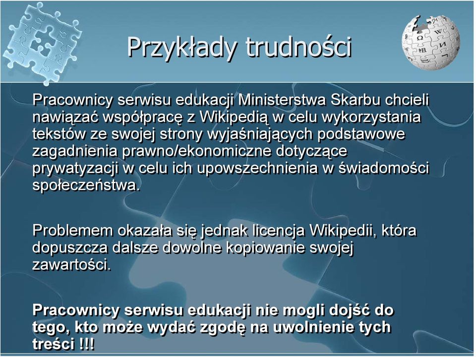 ich upowszechnienia w świadomości społeczeństwa.