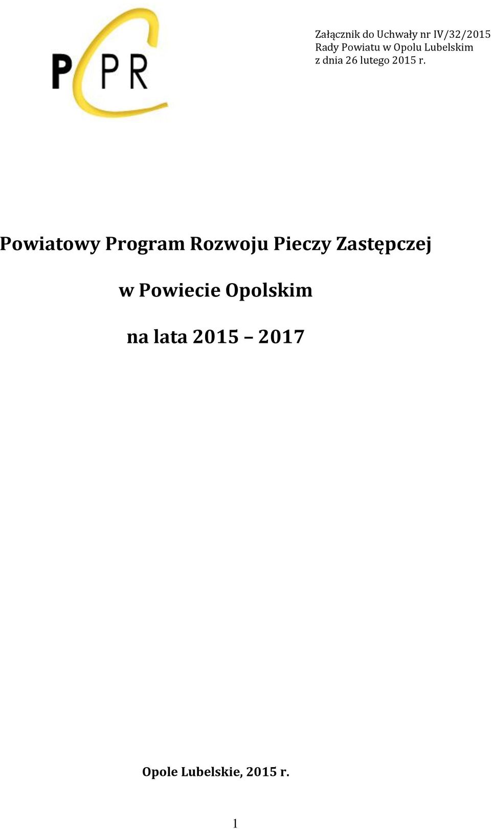 Powiatowy Program Rozwoju Pieczy Zastępczej w