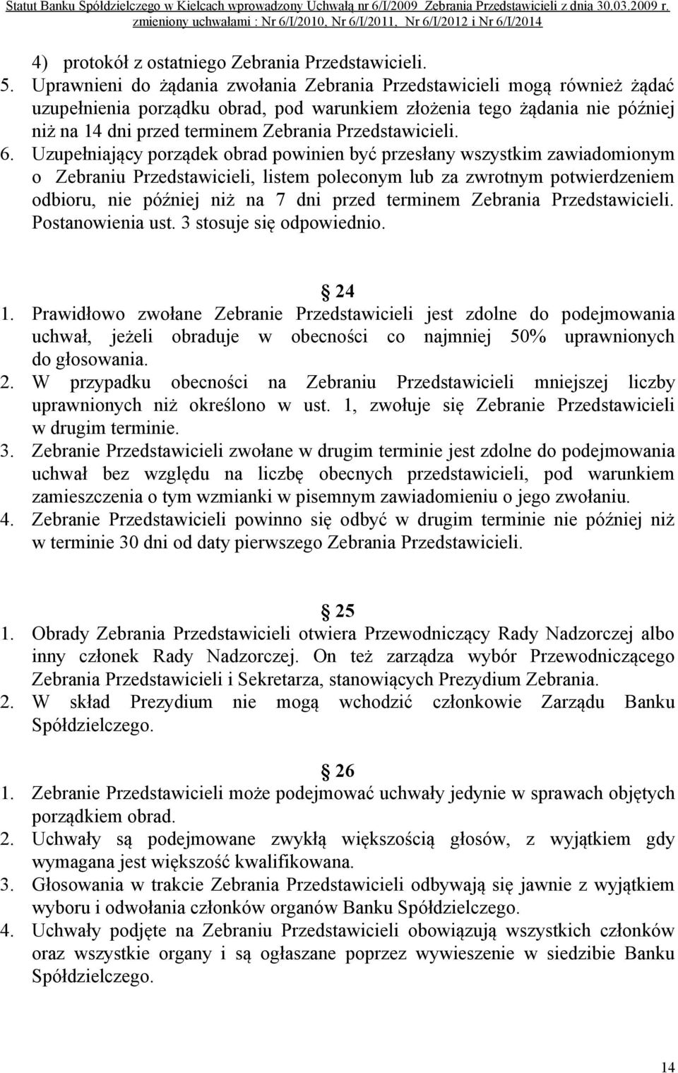 Przedstawicieli. 6.