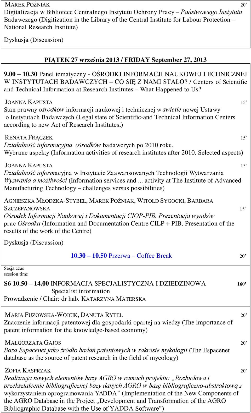 / Centers of Scientific and Technical Information at Research Institutes What Happened to Us?