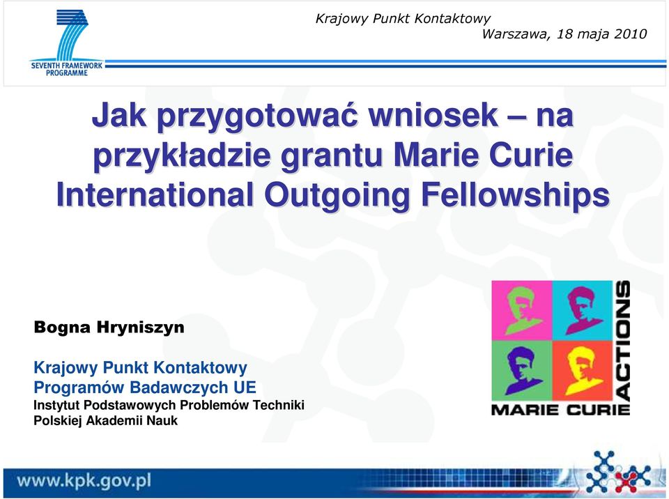 Fellowships Bogna Hryniszyn Krajowy Punkt Kontaktowy Programów