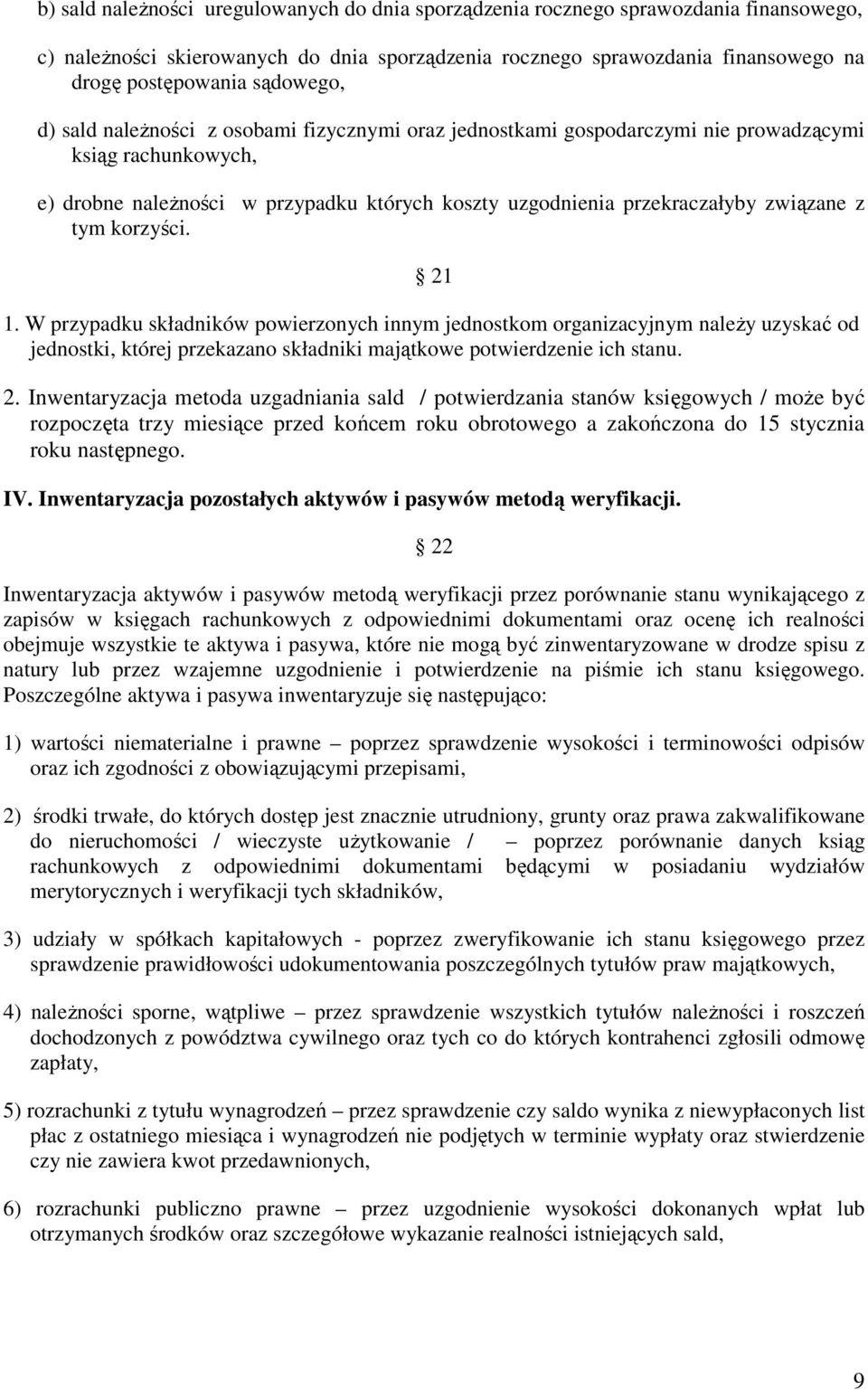 związane z tym korzyści. 21