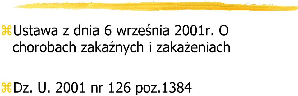 O chorobach zakaźnych i