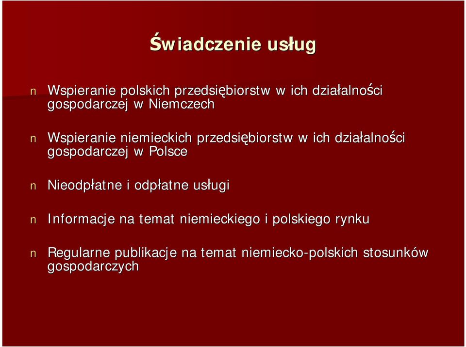 ci gospodarczej w Polsce Nieodp atne i odp atne us ugi ugi Informacje na temat