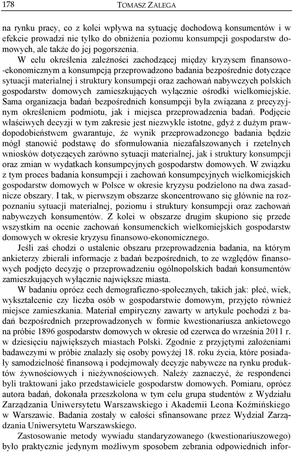 nabywczych polskich gospodarstw domowych zamieszkujących wyłącznie ośrodki wielkomiejskie.