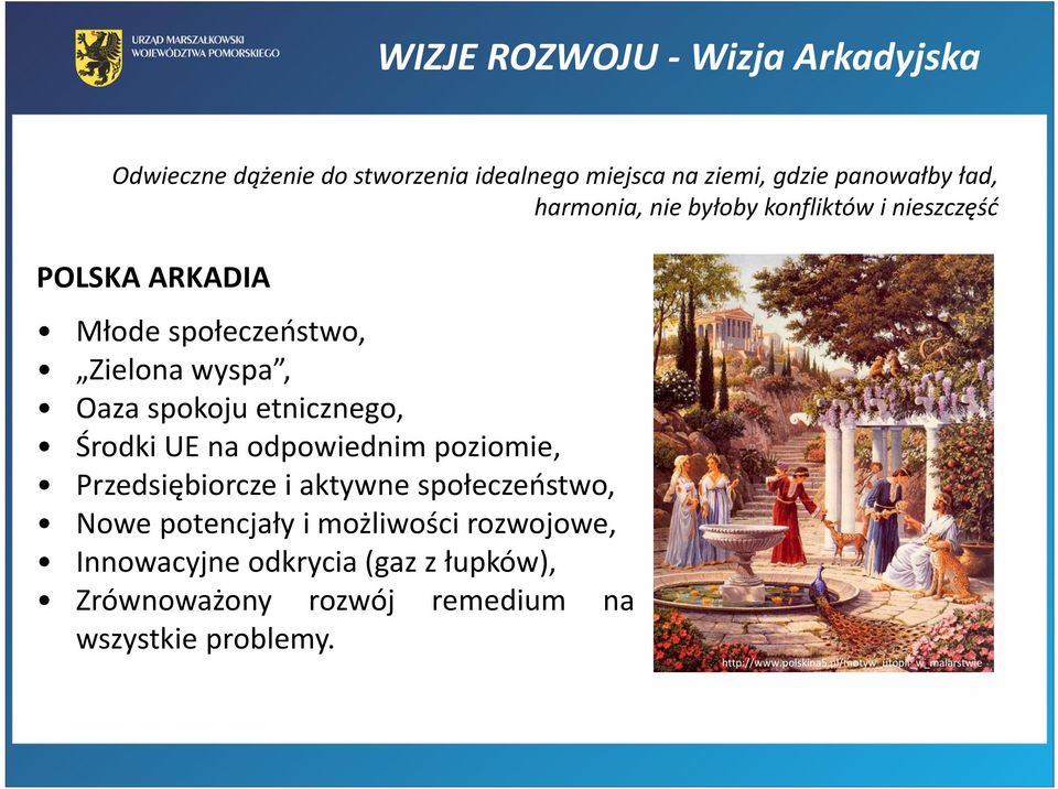 Środki UE na odpowiednim poziomie, Przedsiębiorcze i aktywne społeczeństwo, Nowe potencjały i możliwości rozwojowe,