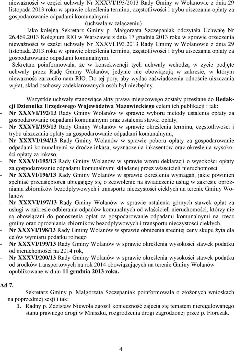 2013 Kolegium RIO w Warszawie z dnia 17 grudnia 2013 roku w sprawie orzeczenia nieważności w części uchwały Nr XXXVI.193.
