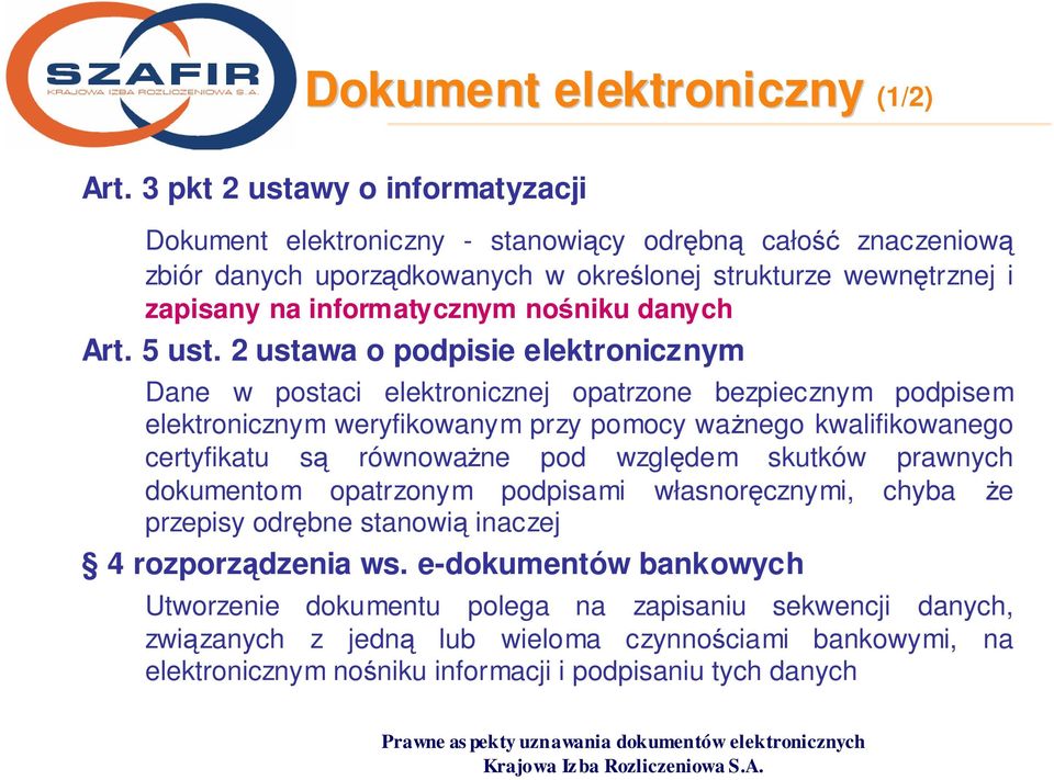 nośniku danych Art. 5 ust.