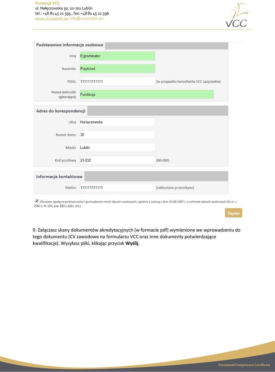 zawodowe na formularzu VCC oraz inne dokumenty