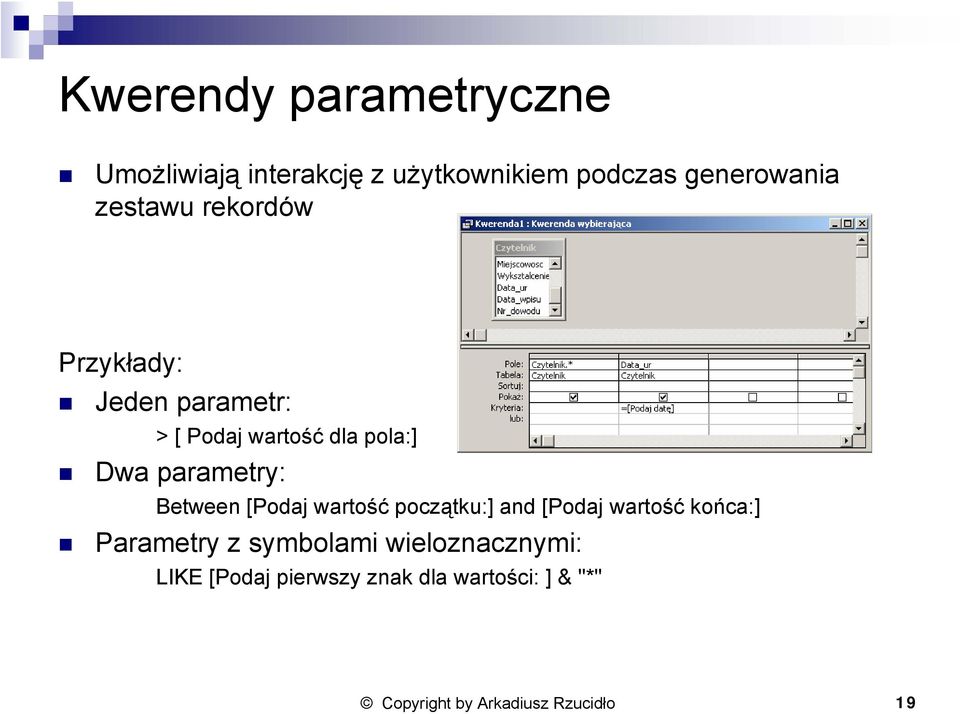 Between [Podaj wartość początku:] and [Podaj wartość końca:] Parametry z symbolami