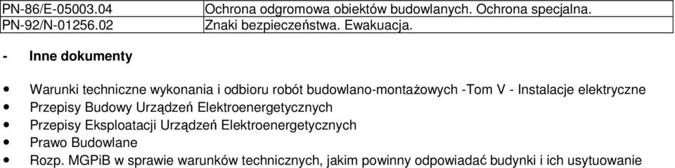 - Inne dokumenty Warunki techniczne wykonania i odbioru robót budowlano-montaŝowych -Tom V - Instalacje