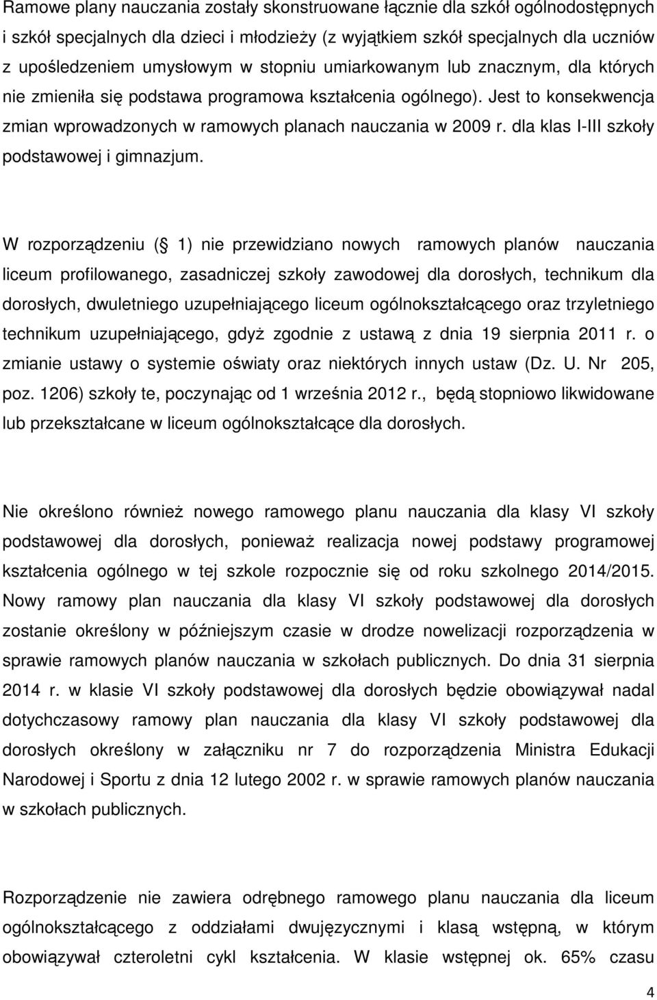 dla klas I-III szkoły podstawowej i gimnazjum.