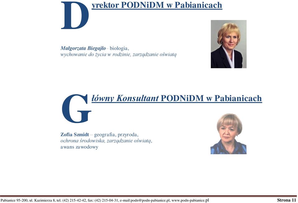 ochrona środowiska, zarządzanie oświatą, awans zawodowy Pabianice 95-200, ul. Kazimierza 8, tel.