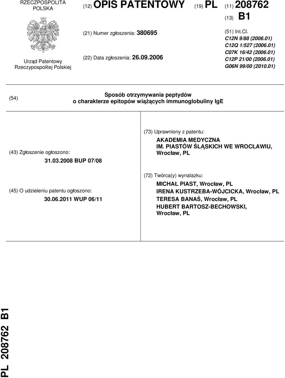 01) (54) Sposób otrzymywania peptydów o charakterze epitopów wiążących immunoglobuliny IgE (43) Zgłoszenie ogłoszono: 31.03.