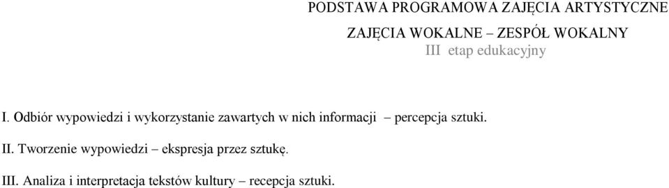 Odbiór wypowiedzi i wykorzystanie zawartych w nich informacji