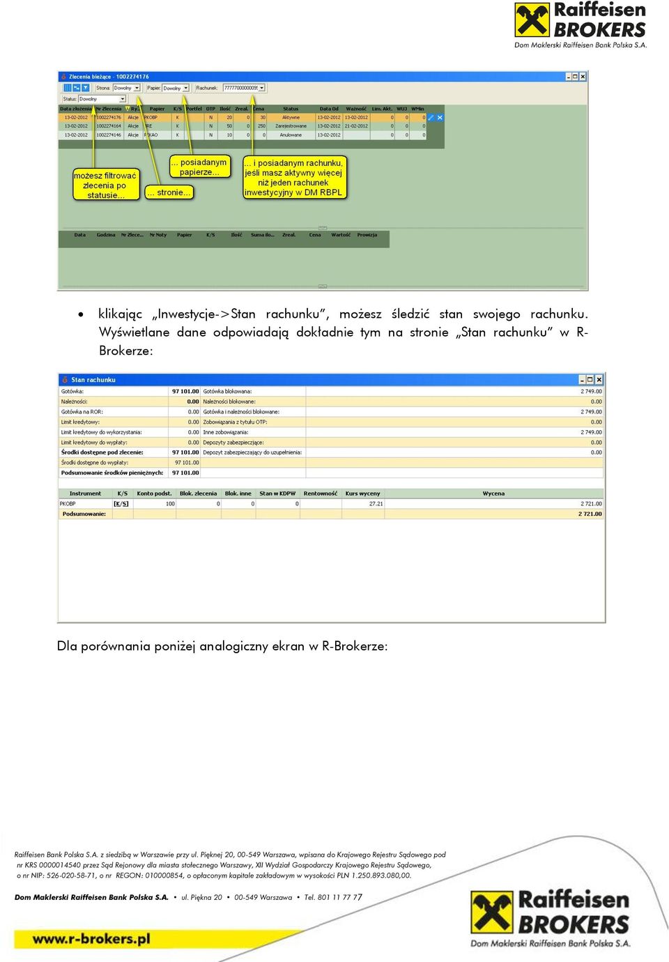 Wyświetlane dane odpowiadają dokładnie tym na