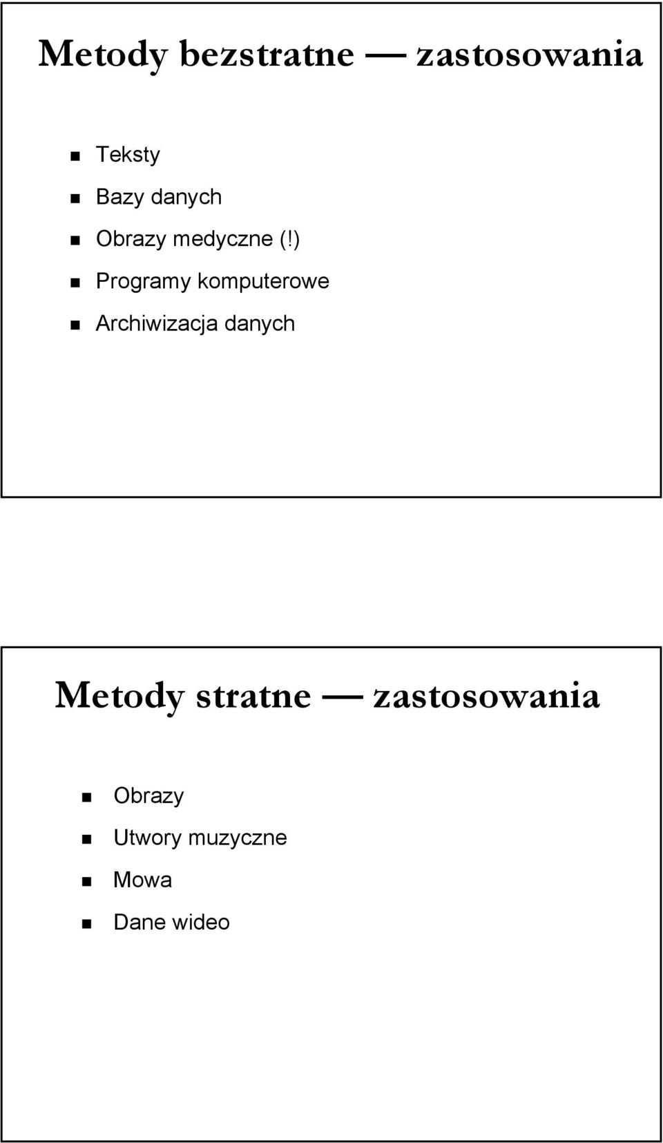 ) Programy komputerowe Archiwizacja danych