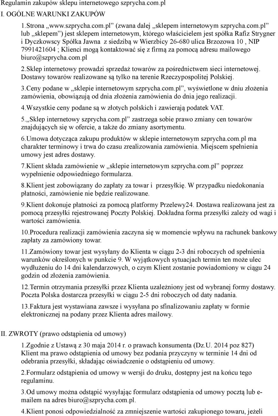 pl (zwana dalej sklepem internetowym szprycha.com.